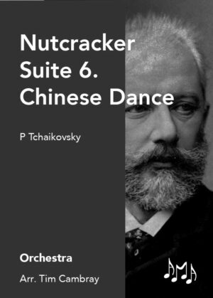 Tchaikovsky nutcracker 6 Chinese dance for orchestra